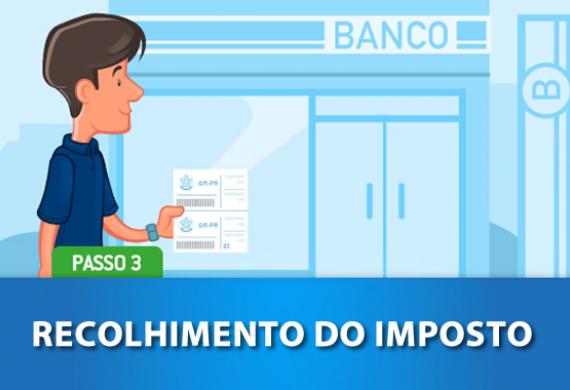 PASSO 3  - RECOLHIMENTO DO IMPOSTO